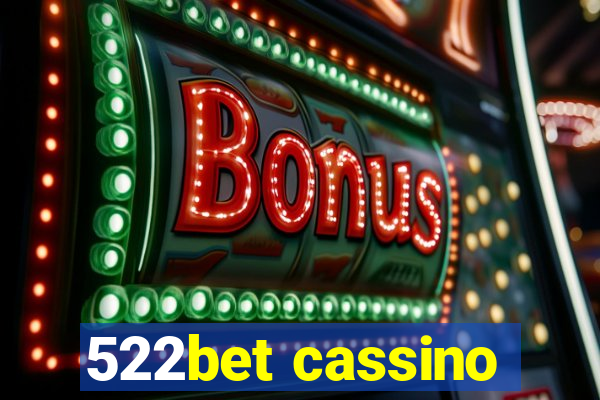 522bet cassino